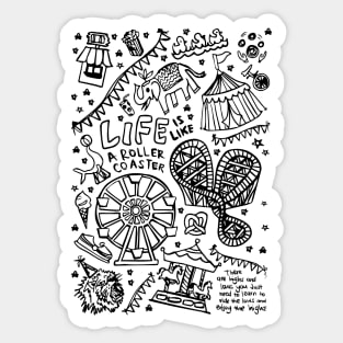 LIFE is like a ROLLER COASTER Sticker